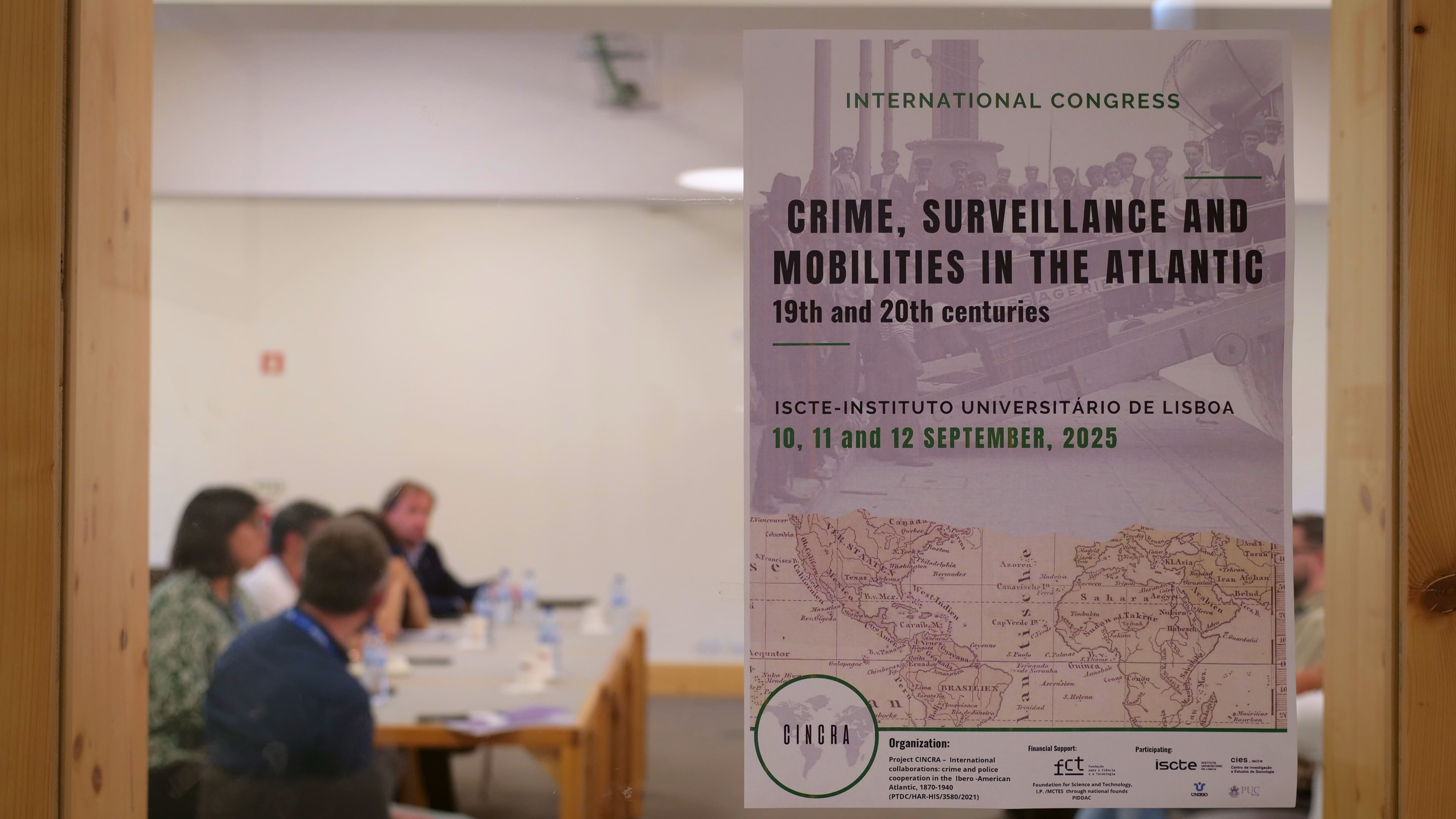 International Conference on Crime, Surveillance, and Mobility in the Atlantic, 19th and 20th Centuries – Iscte, September 10, 11, and 12, 2025